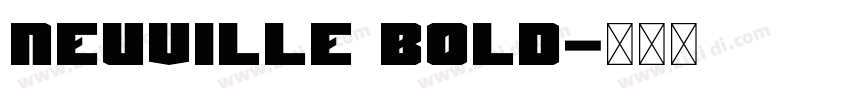 Neuville Bold字体转换